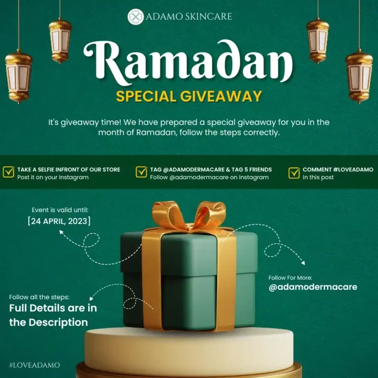 Ramadan Giveaway Event- Adamo Skincare